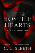 Hostile Hearts - The Collector Series Book 1